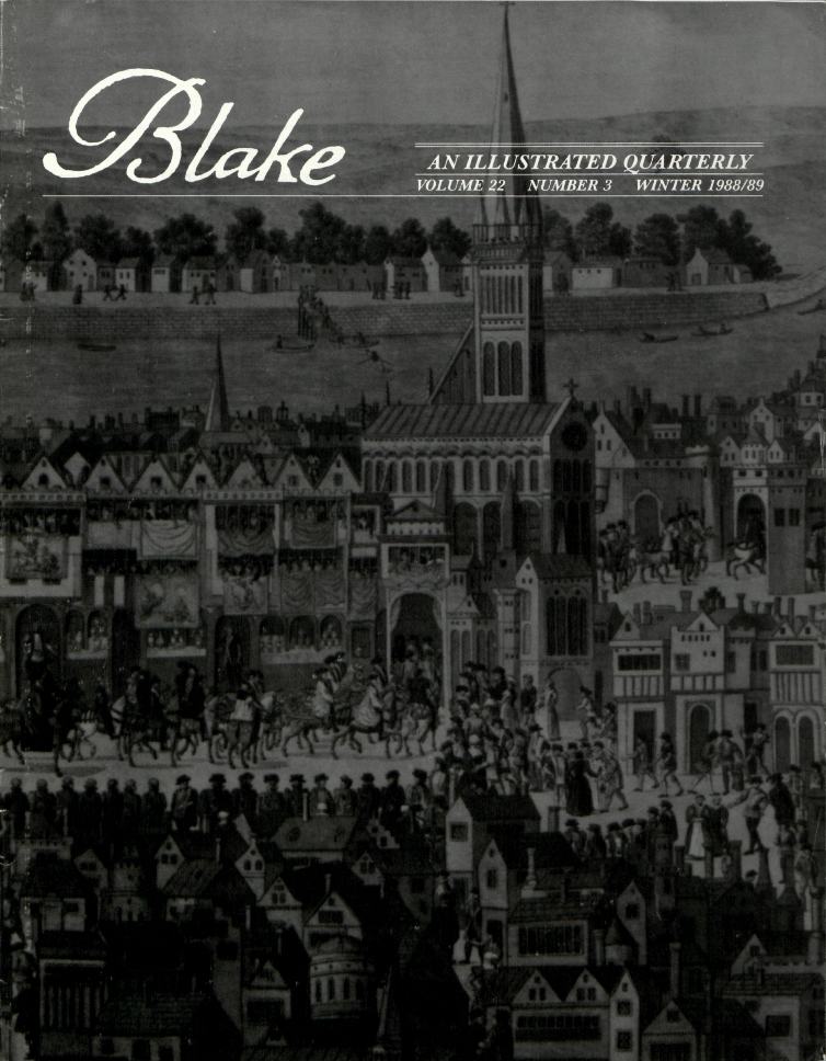 Blake
                    AN ILLUSTRATED QUARTERLY
                    VOLUME 22
                    NUMBER 3
                    WINTER 1988/89